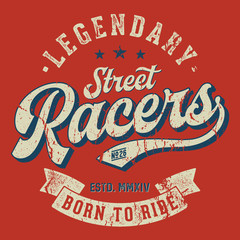 Fototapeta premium Legendary Street Racers - Tee Design For Print