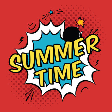 Vector colorful pop art illustration with Summer Time phrase. Decorative template with halftone background and bomb explosion in modern comics style.