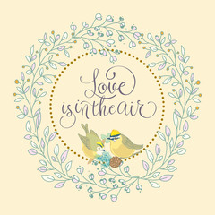 Love is in the air. Hand made vector illustration