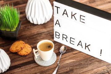 light box message : take a break