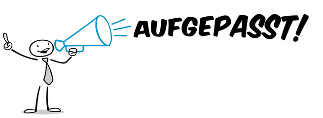 Mann mit Megafon schreit aufgepasst