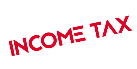 Income Tax rubber stamp. Grunge design with dust scratches. Effects can be easily removed for a clean, crisp look. Color is easily changed.