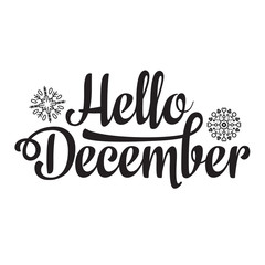 Hello December card. Holiday decor. Lettering 