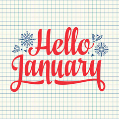 Hello January card. Holiday decor. Lettering 