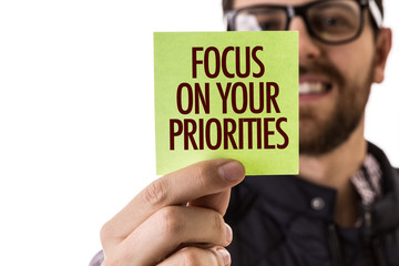 Plakat Focus on Your Priorities