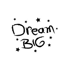 Dream Big