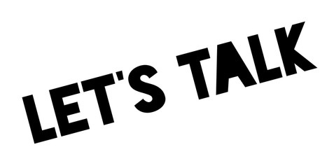Let us Talk rubber stamp. Grunge design with dust scratches. Effects can be easily removed for a clean, crisp look. Color is easily changed.