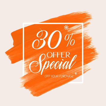 Sale special offer 30% off sign over art brush acrylic stroke paint abstract texture background vector illustration. Perfect watercolor design for a shop and sale banners.