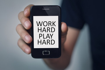 Work Hard Play Hard