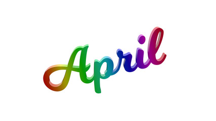 April Month Calligraphic Text Title 3D Letters Colored With RGB Rainbow Gradient, Isolated On White Background In 8K Resolution. Perfect for calendar, kid games, etc.