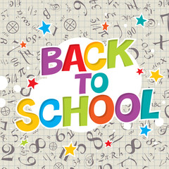 Back to school. Colorful poster with cell paper and formulas.