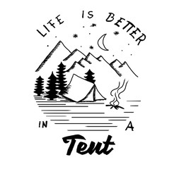 Life is better in a tent