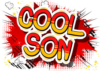 Cool Son - Comic book style phrase on abstract background.