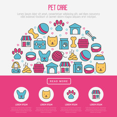 Pet care concept with thin line icons of dog, cat, accessories, food, toys. Vector illustration for banner or web page for vet clinic, pet shop or shelter.