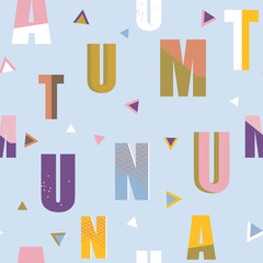 Materiał do szycia Vector seamless pattern with autumn letters. Light pink and blue typographic background. Abstract backdrop for textile, fabric, wrapping paper.