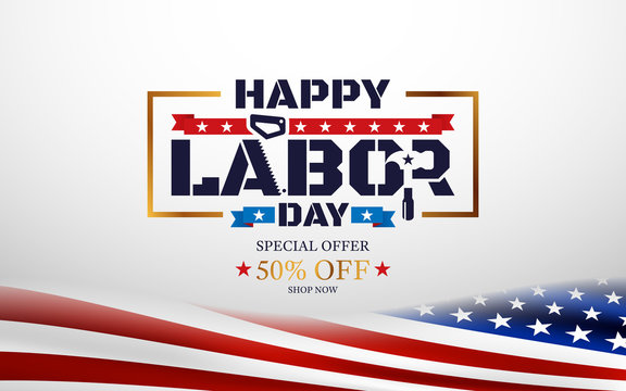 Happy Labor Day with American flag background.Labor Day Sale promotion advertising banner template.American labor day wallpaper.Vector illustration.