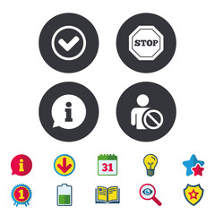 Information icons. Stop prohibition and user blacklist signs. Approved check mark symbol. Calendar, Information and Download signs. Stars, Award and Book icons. Light bulb, Shield and Search. Vector
