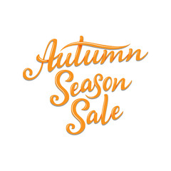 Autumn Season Sale, hand written lettering illustration. Autumn vector template for your design - cards, prints, banners, posters and more.