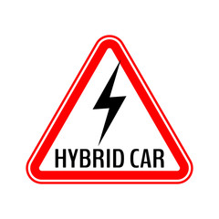 Hybrid car caution sticker. Save energy automobile warning sign. Lightning icon in red triangle to a vehicle glass.