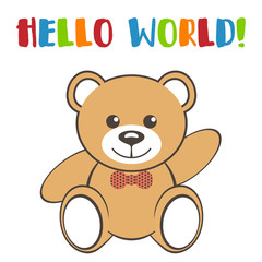 Toy bear with colorful text HELLO WORLD!