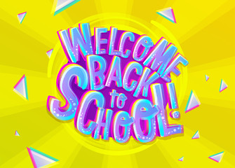 Vector Illustration of Welcome Back to School Cartoon Inscription.