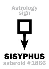 Astrology Alphabet: SISYPHUS, asteroid #1866. Hieroglyphics character sign (single symbol).