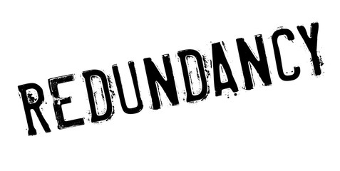 Redundancy rubber stamp. Grunge design with dust scratches. Effects can be easily removed for a clean, crisp look. Color is easily changed.
