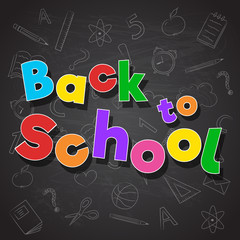 Back to School - poster with funny doodles on blackboard. Vector.