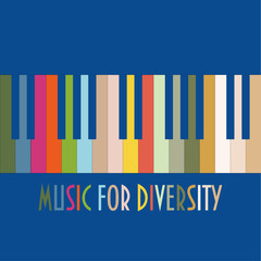 Support diversity concept vector illustration. Colourful Piano Keys and text: Music for Diversity. Multiethnic, multiracial and multicultural unity or partnership metaphor.