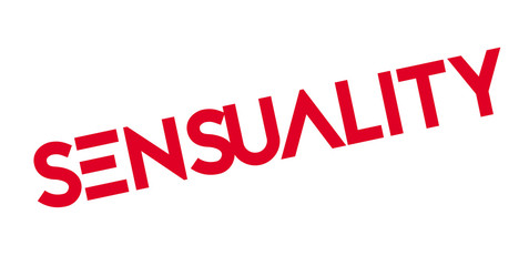 Fototapeta premium Sensuality rubber stamp. Grunge design with dust scratches. Effects can be easily removed for a clean, crisp look. Color is easily changed.