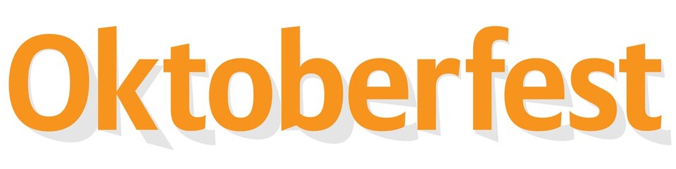 Oktoberfest Banner yellow letters on a white background.