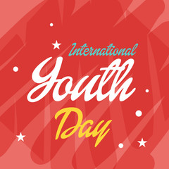 Fototapeta na wymiar International Youth Day.