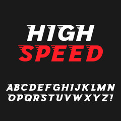 Speed. Dynamic Italic Font. Sans Serif Typeface. Letters, Exclamation Mark. Latin Alphabet. Vector.