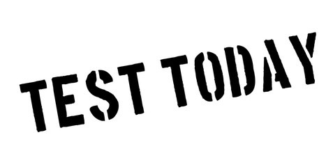 Test Today rubber stamp. Grunge design with dust scratches. Effects can be easily removed for a clean, crisp look. Color is easily changed.