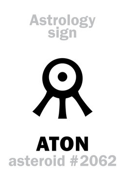 Astrology Alphabet: ATON (Aten), asteroid #2062. Hieroglyphics character sign (single symbol).