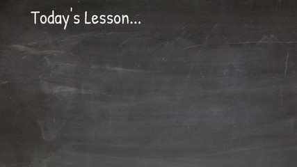 Hand written video title on chalk board or white board - Todays Lesson