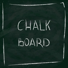 Fototapeta premium Chalkboard background. Frame with sample text.
