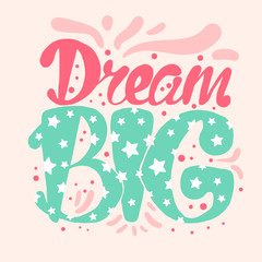 Motivation and Dream Lettering Concept