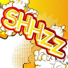Shhzz - Vector illustrated comic book style expression.