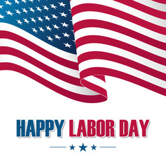 Happy Labor Day greeting card with waving United States national flag. Vector illustration.