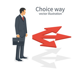 Choice way concept. Decision business metaphor. Vector illustration flat style design. Isolated on background. Businessman before choosing. Crossroads arrows. Decide direction.