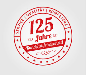 125 Jahre Kundenzufriedenheit Stempel