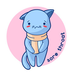 Sore throat sick cute kitten. Illustration of kawaii cat