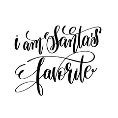 i am santa's favorite hand lettering inscription to winter holid