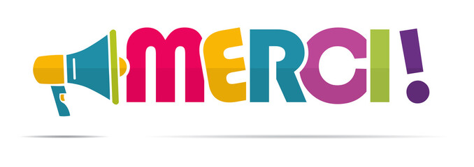 mégaphone mot : merci !