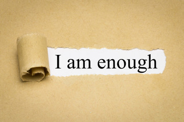 I am enough