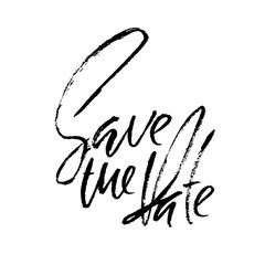 Save the date card. Hand drawn wedding calligraphy. Modern brush calligraphy. Hand drawn lettering background. Vector ink illustration.