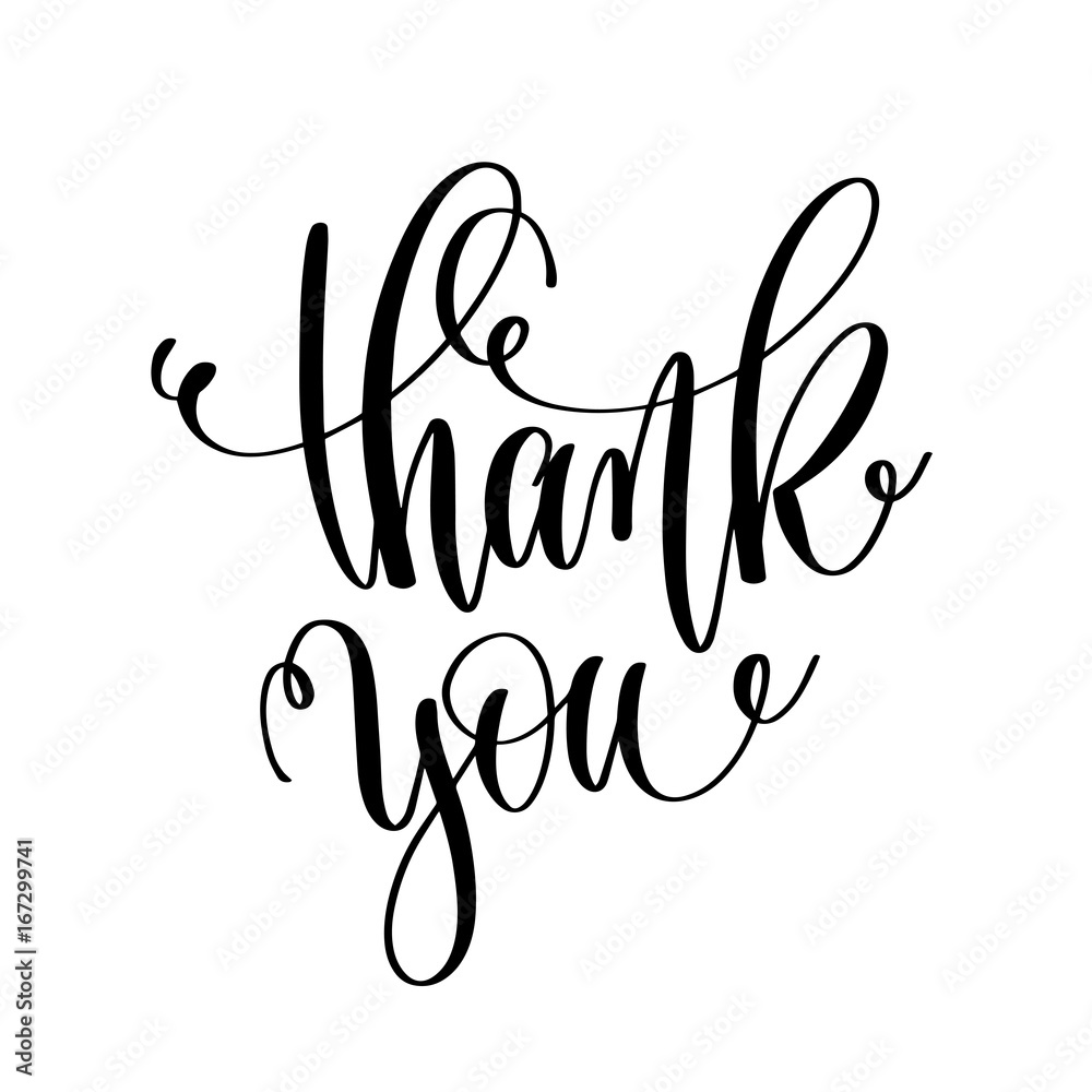 Canvas Prints thank you - black and white hand lettering inscription motivatio