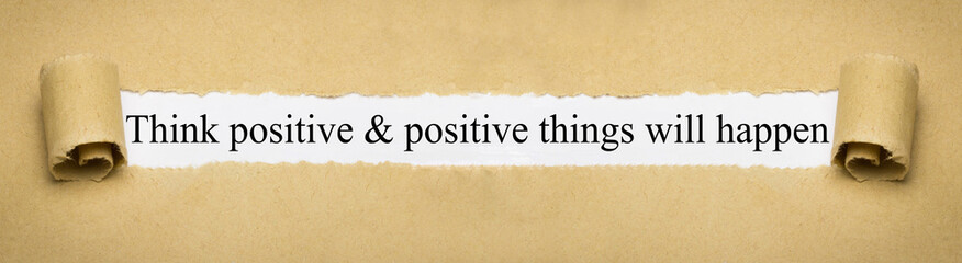 Fototapeta na wymiar Think positive & positive things will happen