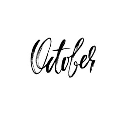 Hand drawn typography lettering. October. Month inscription. Vector Illustration.
